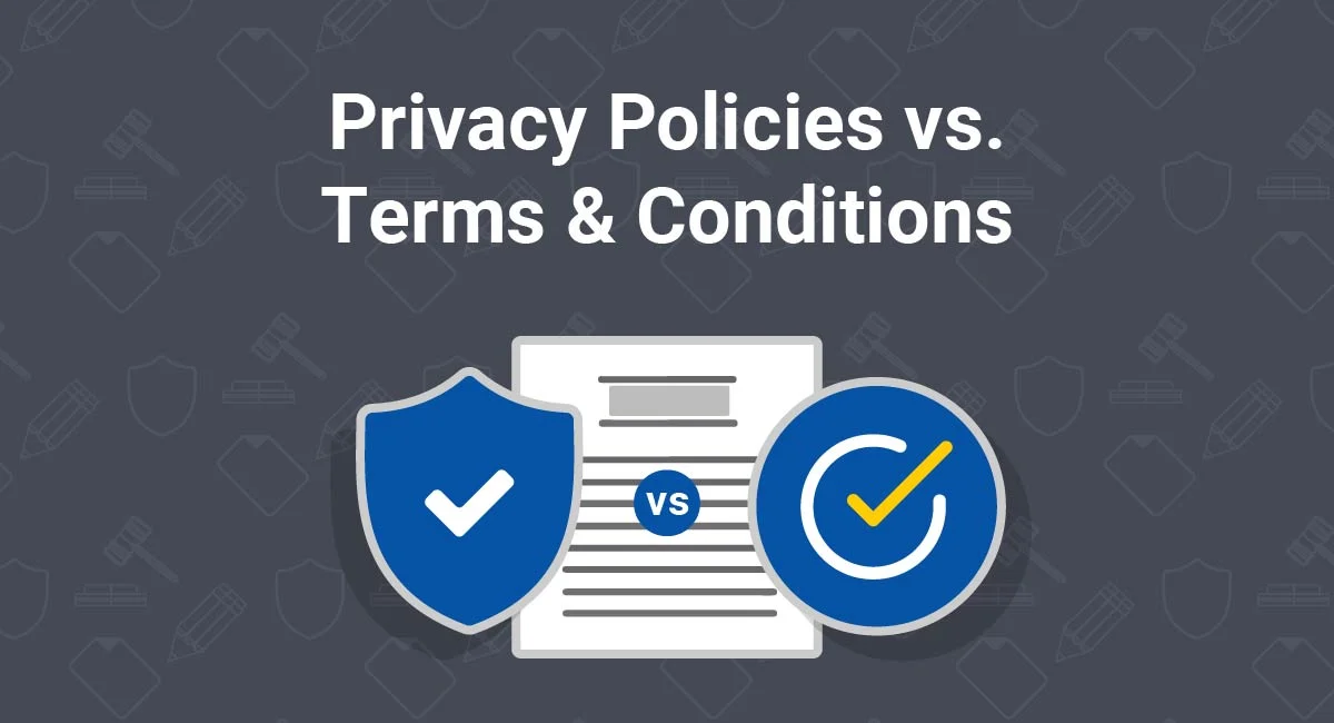 Privacy Policies vs. Terms Of Use